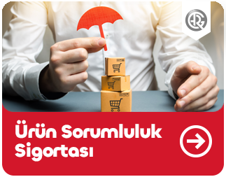 Ürün Sorumluluk Sigortası
