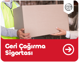 Geri Çağırma Sigortası